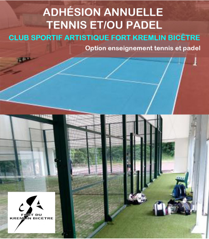 ADHESION ANNUELLLE TENNIS ET/OU PADEL AU CSAFKB AVEC OPTION ENSEIGNEMENT ADULTE ET JUNIOR