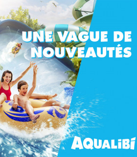 E-Billet 1 Jour Saison 2025 AQUALIBI BELGIQUE Tarif Unique