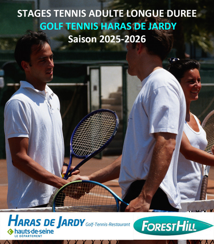 STAGES TENNIS LONGUE DUREE ADULTES 2025-2026 GOLF TENNIS HARAS DE JARDY