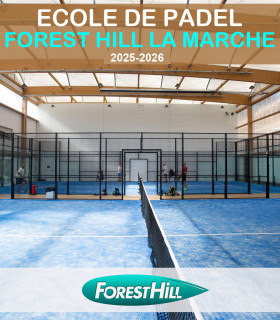 ECOLE DE PADEL FOREST HILL STADE DE LA MARCHE