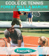 ECOLE DE TENNIS FOREST HILL STADE DE LA MARCHE